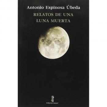 Relatos de una luna muerta: 2
