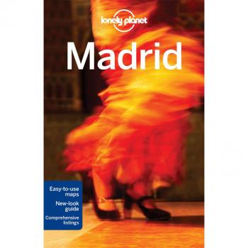 Lonely Planet Madrid Travel Guide