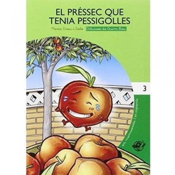 El préssec que tenia pessigolles: Llibre en lletra lligada i lletra d'impremta: amb dibuixos per pintar: Llibre per a 6 anys en català: 3