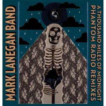 A Thousand Miles Of Midnight - Mark Lanegan