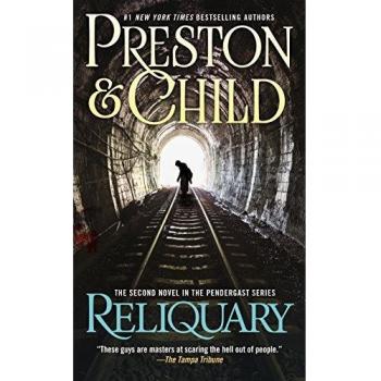 Reliquary: The Second Novel in the Pendergast Series by Douglas Preston - English Edition