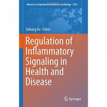 Regulation of Inflammatory Signaling in Health and Disease