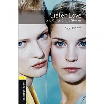 Oxford Bookworms 1. Sister Love and Other Crime Stories MP3 Pack - 9780194637473