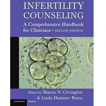 Infertility Counseling 2nd Edition Hardback: A Comprehensive Handbook for Clinicians