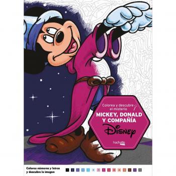 Colorea y descubre el misterio Disney. Mickey, Donald y compañía - Jérémy Mariez