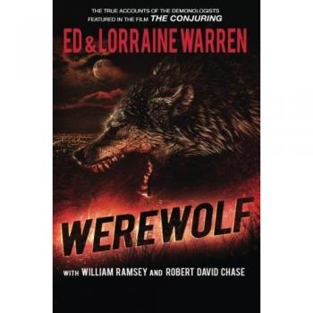 Werewolf: A True Story of Demonic Possession