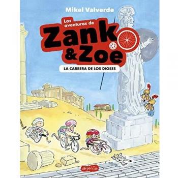 las aventuras de Zank y Zoe. La carrera de los Dioses: