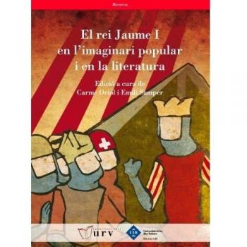 El rei Jaume I en l'imaginari popular i en la literatura: 16