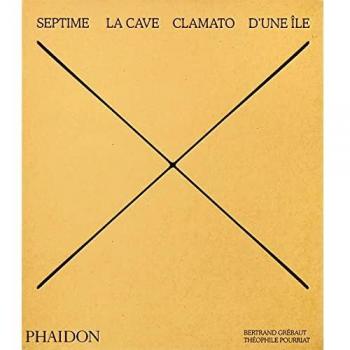 Septime: The Cave, Clamato, An Island - Illustrated Edition