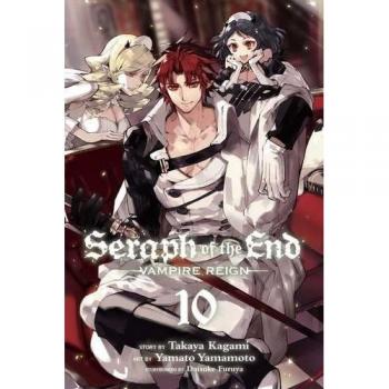 Seraph of the End Vol. 10