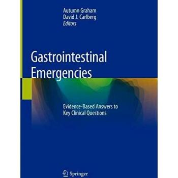 Gastrointestinal Emergencies: Evidence-Based Answers to Key Clinical Questions