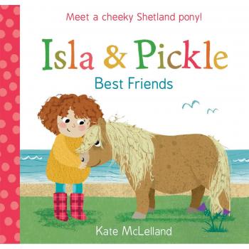 Isla and Pickle: Best Friends