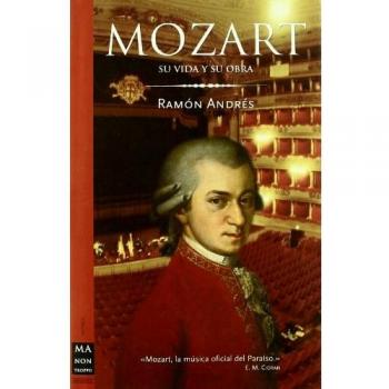 Mozart - su vida y su obra