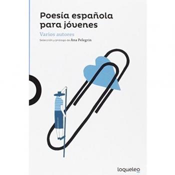 Poesía española para jóvenes - Ana Maria Pelegrin