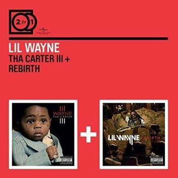 Tha Carter III/Rebirth