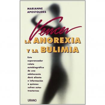 Vencer la anorexia y la bulimia