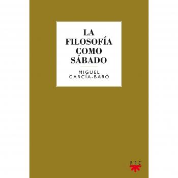 La Filosofía Como Sábado: 105