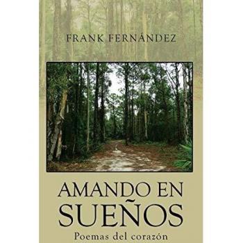 Poemas del corazón: Amando en sueños - Colección de poesía romántica y reflexiva