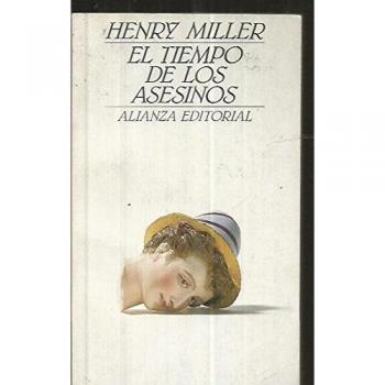 Tiempo de los asesinos, el