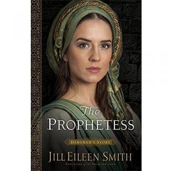 The Prophetess: Deborah's Story: 2