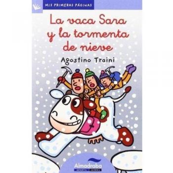 Vaca Sara Y La Tormenta De Nieve, La -Lc-: 17 - Agostino Traini