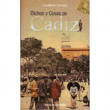 Dichos Y Cosas De Cádiz- Ahuesado