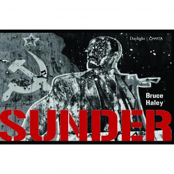 Sunder: Illustrated Edition by Bruce Haley
