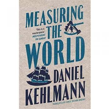 Medir el Mundo - Novela de Daniel Kehlmann