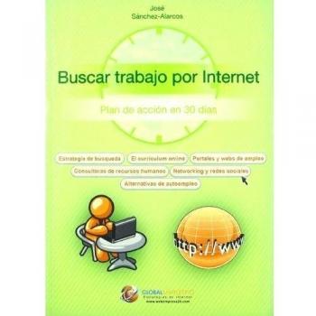Buscar Trabajo Por Internet: Plan de acción en 30 días