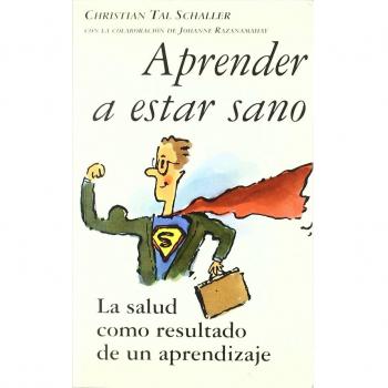 Aprender A Estar Sano