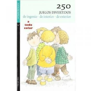 DOSCIENTOS 50 JUEGOS DIVERTIDOS