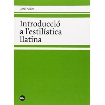 Introducció a l'estilística llatina - Jordi Avil S Za