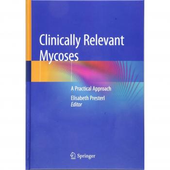 Clinically Relevant Mycoses: A Practical Approach