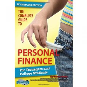 Complete Guide to Personal Finance for Teenagers & College Students