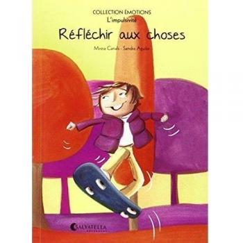 Réfléchir aux choses: Émotions 8