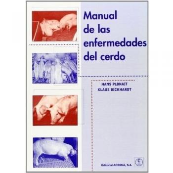 Manual de las enfermedades del cerdo - Plonait Hans/bickhardt Klaus