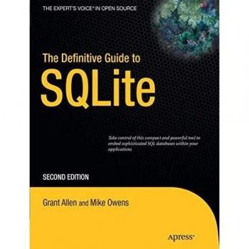The Definitive Guide to SQLite