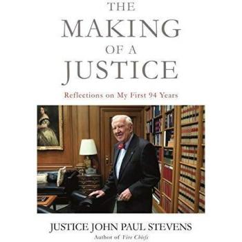 The Making of a Justice: Reflections on My First 94 Years