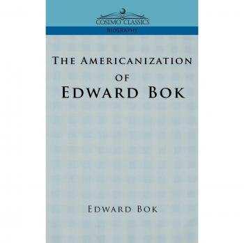 Libro La Americanización de Edward Bok - Edición en tapa blanda