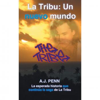 La Tribu: Un nuevo mundo