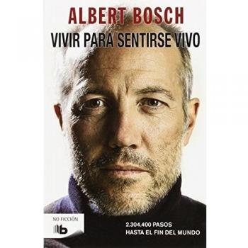 Vivir para sentirse vivo: 2.304.400 pasos hasta el fin del mundo