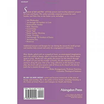 Lenten and Easter Prayer Book: Season of Ash and Fire by Blair Gilmer Meeks