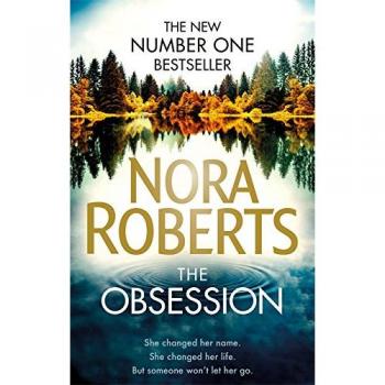 La Obsesión: Novela de Nora Roberts