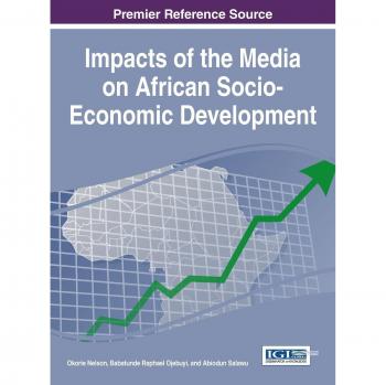 Impactos de los Medios en el Desarrollo Socioeconómico Africano (Avances en Gobierno Electrónico, Brecha Digital y Desarrollo Regional)