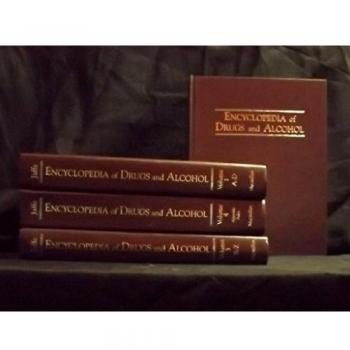 Encyclopaedia of Drugs and Alcohol
