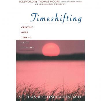 Time Shifting: A Guide to Maximizing Your Time for a Fulfilling Life