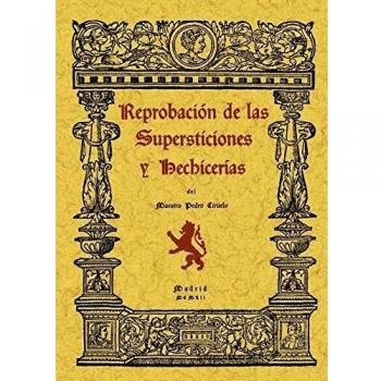 Reprobación de las supersticiones y hechicerías
