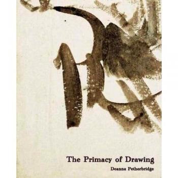 The Primacy of Drawing: Histories and Theories of Practice