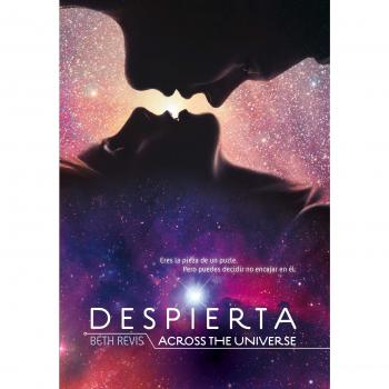 Despierta: Across the Universe - Beth Revis