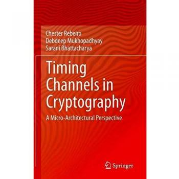 Timing Channels in Cryptography: A Micro-Architectural Perspective